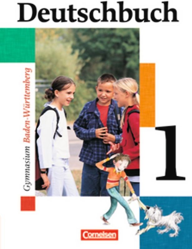 Deutschbuch Gymnasium - Baden-Württemberg - Bisherige Ausgabe / Band 1: 5. Schuljahr - Schülerbuch