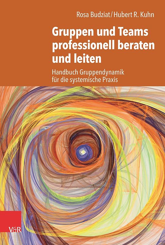 Gruppen und Teams professionell beraten und leiten