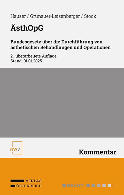 ÄsthOpG Bundesgesetz über die Durchführung von ästhetischen Behandlungen und Operationen