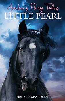 Little Pearl (Amber's Pony Tales, Band 1)