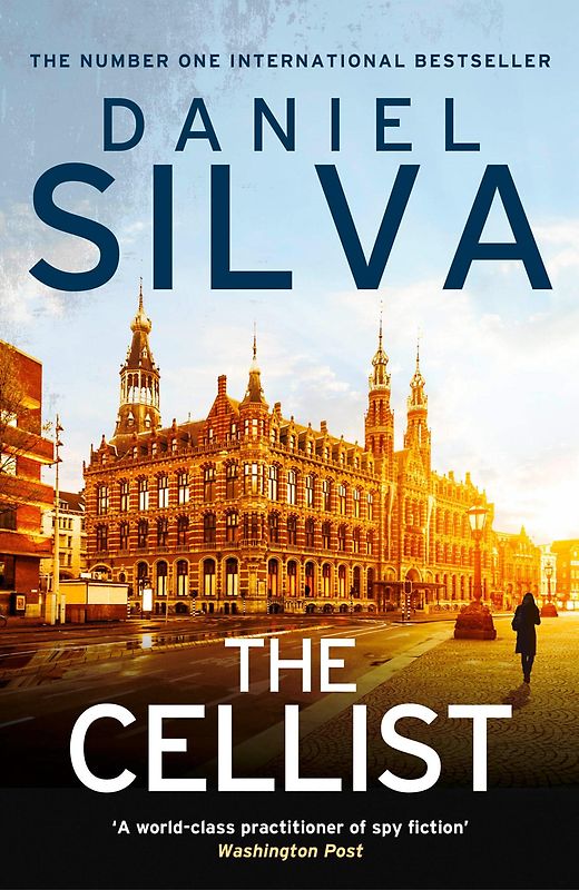 The Cellist: Gabriel Allon 21 - Daniel Silva [Paperback]