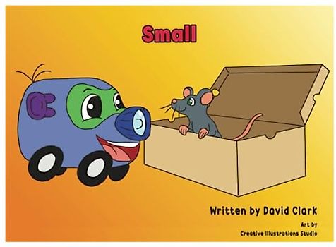 Small (The Adventures of BlueNose PurpleEars)