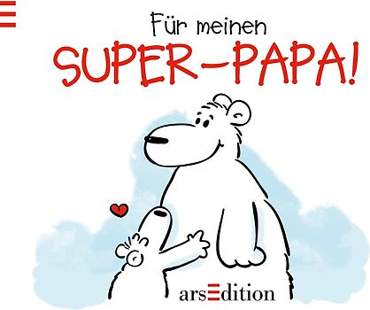 Für meinen Super-Papa!