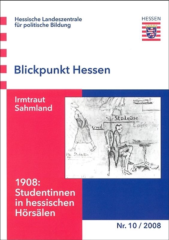 1908: Studentinnen in hessischen Hörsälen