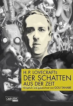 H.P. Lovecraft Manga: Der Schatten aus der Zeit
