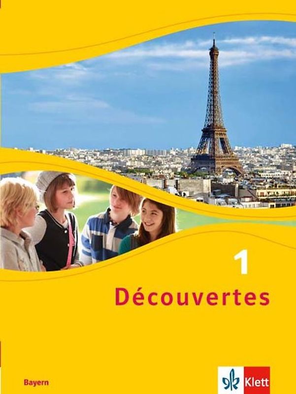 Découvertes 1. Ausgabe Bayern