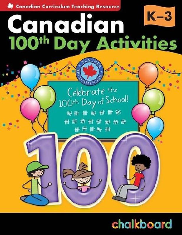 Canadian 100th Day Activities Grades K-3