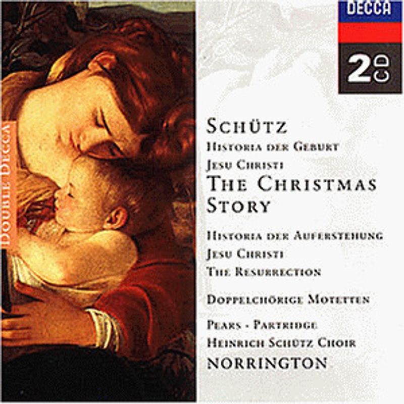 Heinrich Schütz Choir - Heinrich Schütz: Historia der Geburt Jesu Christi / Historia der Auferstehung Jesu Christi / 6 Doppelchörige Motetten / Motetten 4 - 8 Quid commisisti