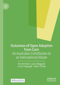 Outcomes of Open Adoption from Care