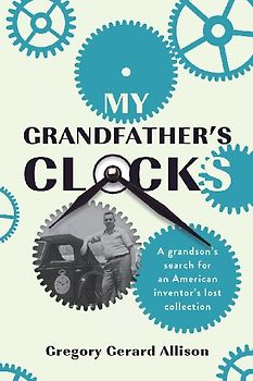 My Grandfather's Clocks