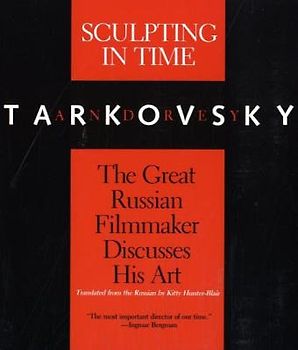 Sculpting in Time: Reflections on the Cinema