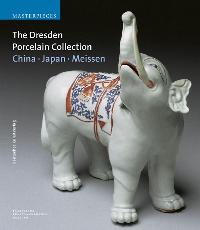 The Dresden Porcelain Collection. China - Japan - Meissen