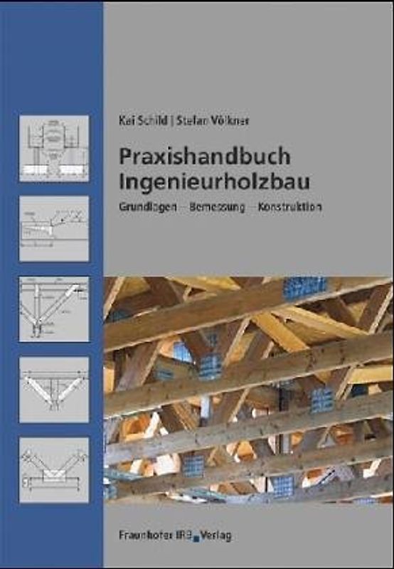 Praxishandbuch Ingenieurholzbau