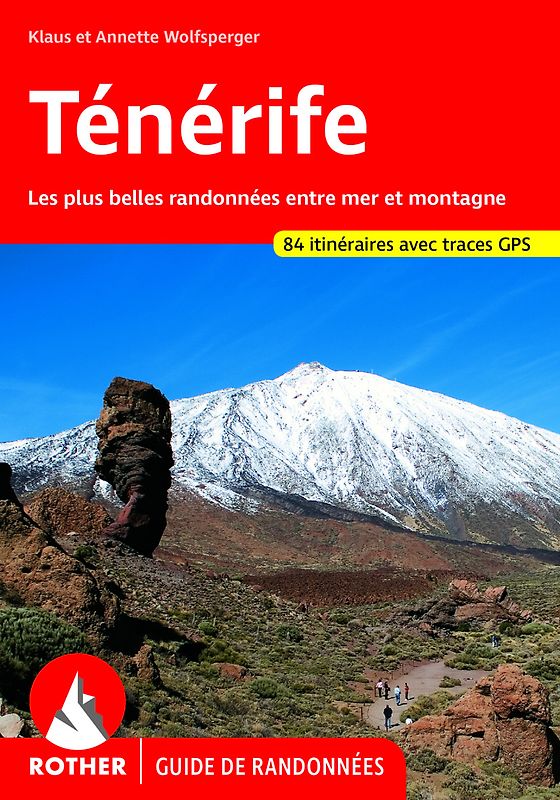 Ténérife (Rother Guide de randonnées)