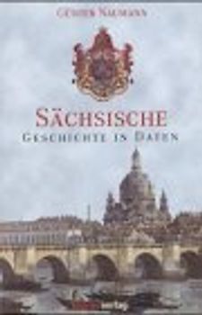 Geschichte in Daten - Sachsen