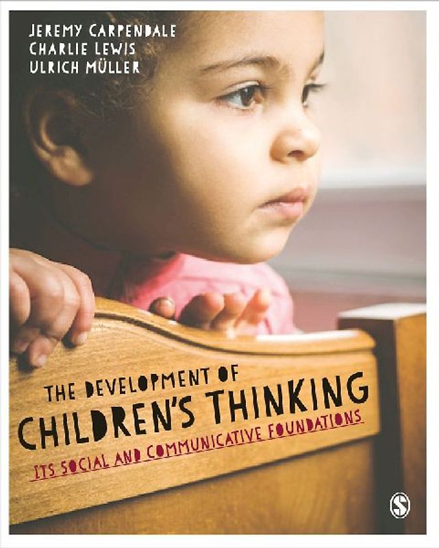 The Development of Children's Thinking