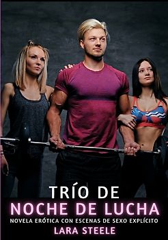 Trío de Noche de Lucha
