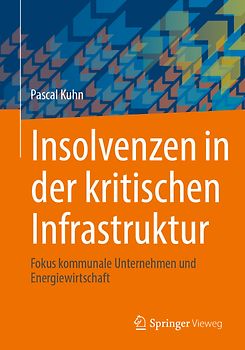 Insolvenzen in der kritischen Infrastruktur