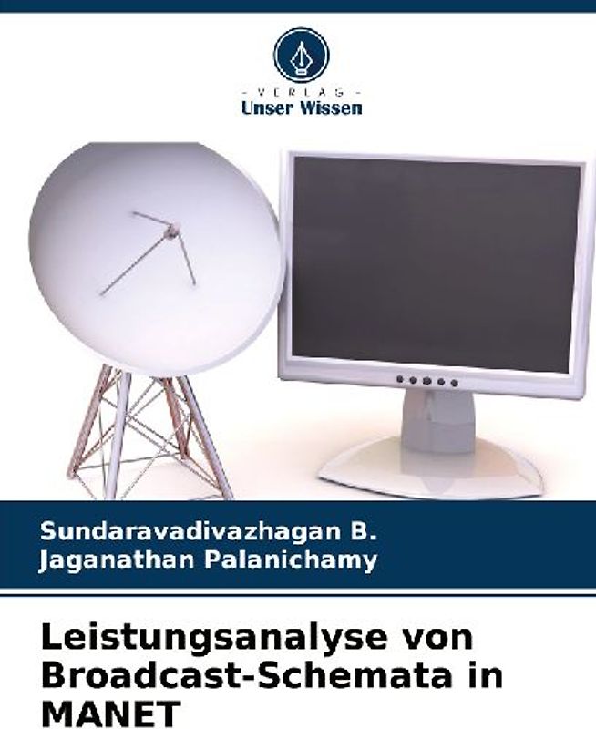 Leistungsanalyse von Broadcast-Schemata in MANET