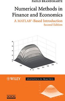 Numerical Methods in Finance and Economics