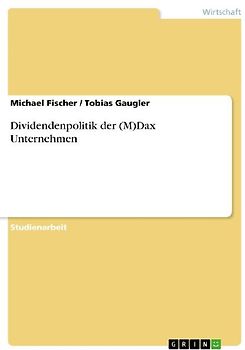 Dividendenpolitik der (M)Dax Unternehmen