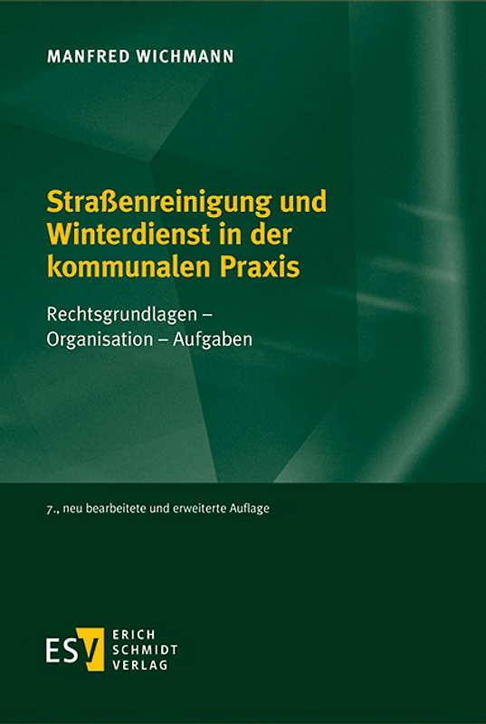 Straßenreinigung und Winterdienst in der kommunalen Praxis