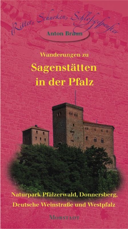 Wanderungen zu Sagenstätten in der Pfalz