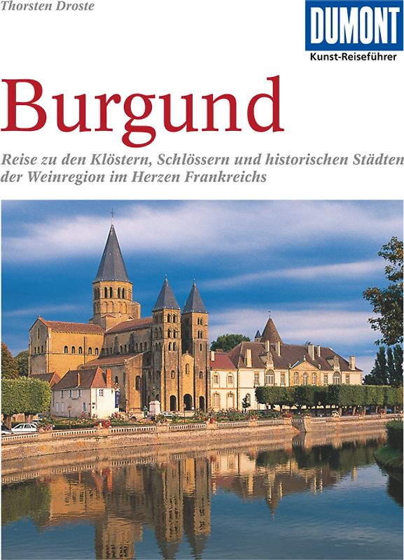 DuMont Kunst-Reiseführer Burgund