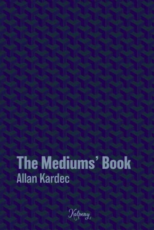 The Mediums' Book