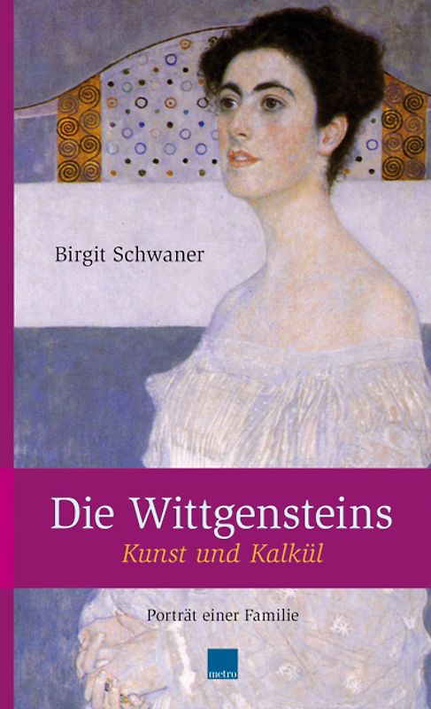 Die Wittgensteins. Kunst und Kalkül