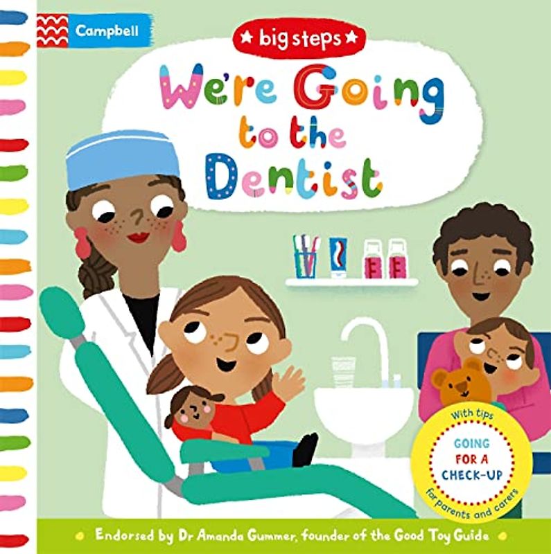 We're Going to the Dentist: Going for a Check-up (Campbell Big Steps, 7, Band 7)
