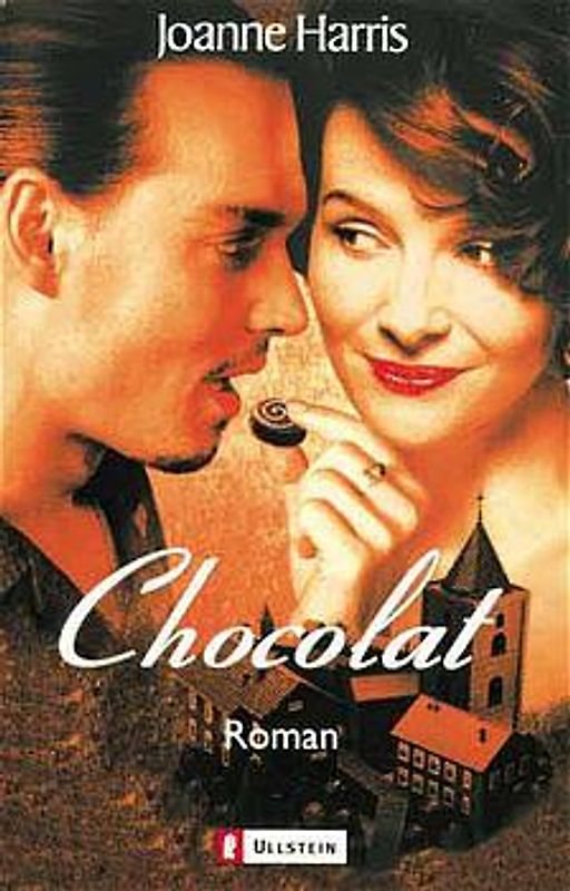 Chocolat. Das Buch zum Film