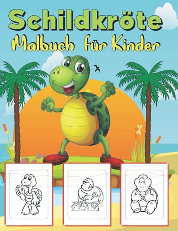 Schildkröte Malbuch: 40 Seiten zum Ausmalen, Perfekte Malvorlagen für Kinder und Vorschulkinder .