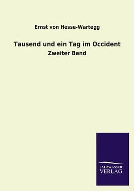 Tausend und ein Tag im Occident