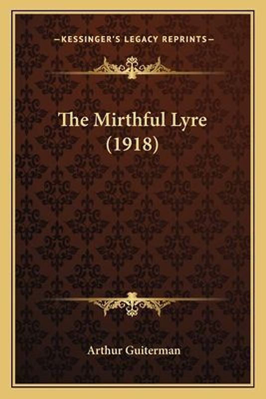 The Mirthful Lyre (1918) the Mirthful Lyre (1918)