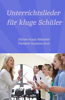 Unterrichtslieder für kluge Schüler