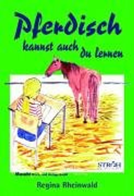 Pferdisch kannst auch du lernen