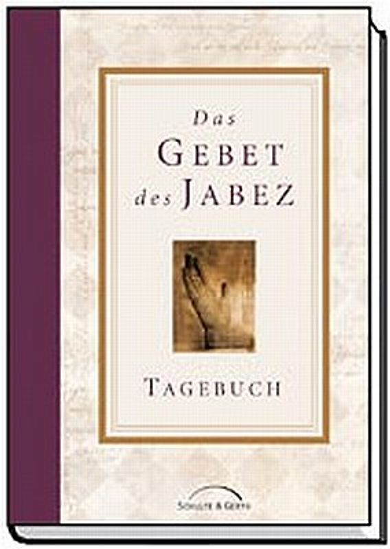 Das Gebet des Jabez - Tagebuch