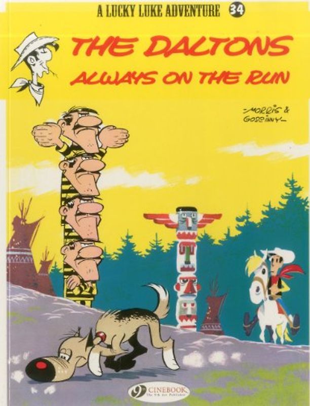 The Daltons Always on the Run: Lucky Luke Vol. 34 (A Lucky Luke Adventure) - Goscinny, R.