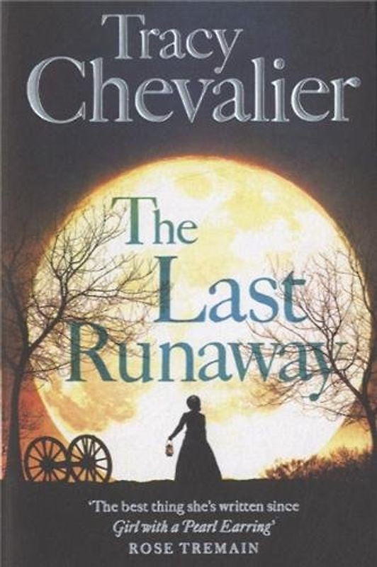 Last Runaway - Chevalier, Tracy