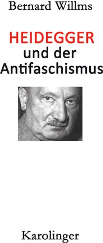 HEIDEGGER UND DER ANTIFASCHISMUS