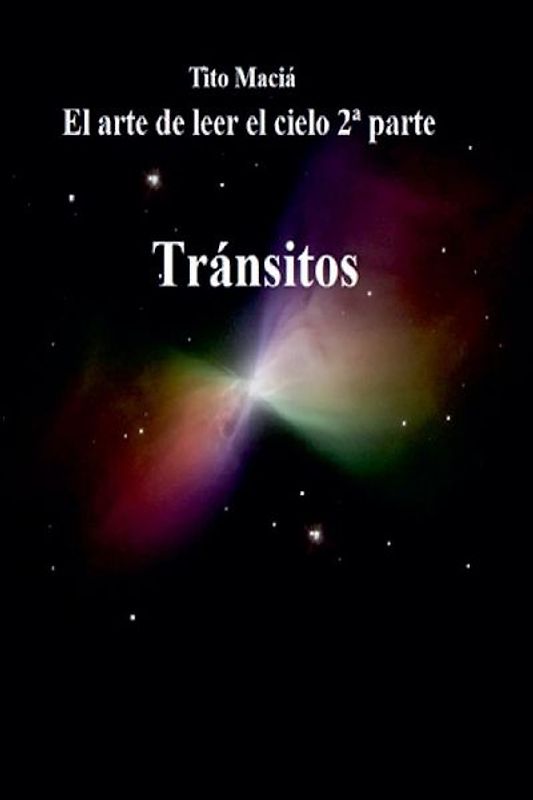 El Arte de Leer el Cielo (2nda Parte)