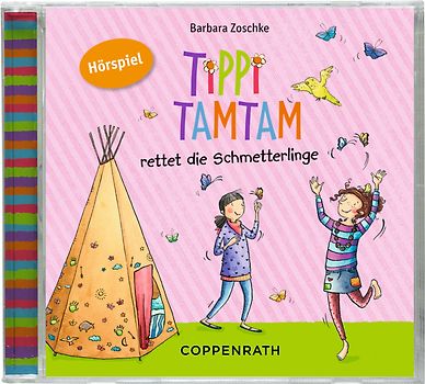 Tippi Tamtam rettet die Schmetterlinge (CD)