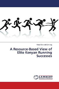 A Resource-Based View of Elite Kenyan Running Successes