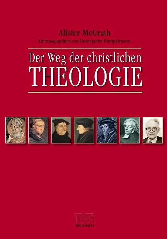 Der Weg der christlichen Theologie