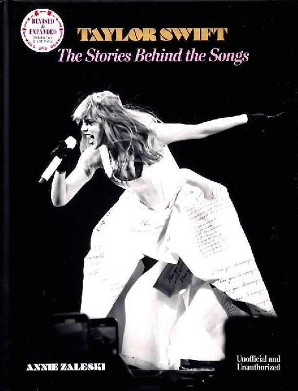 Taylor Swift: The Stories Behind the Songs
