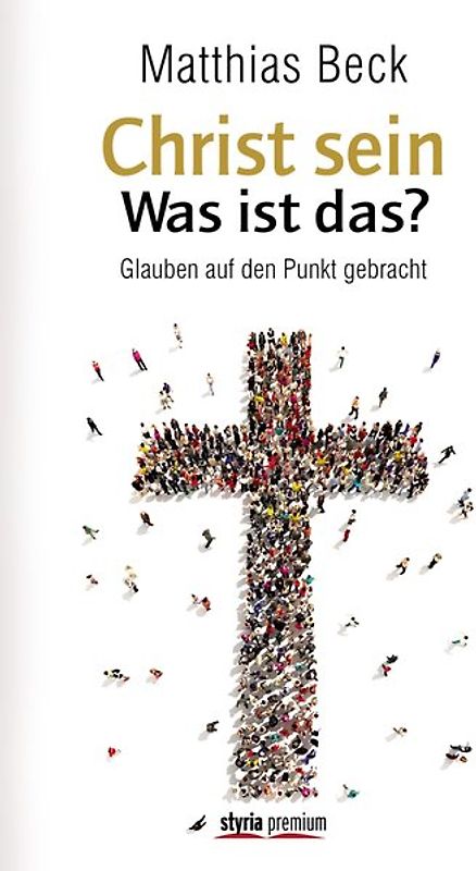 Christ sein – was ist das?