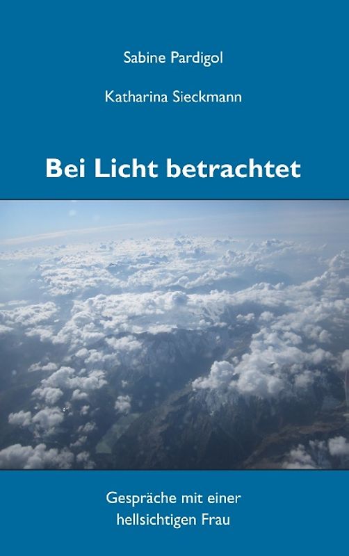 Bei Licht betrachtet