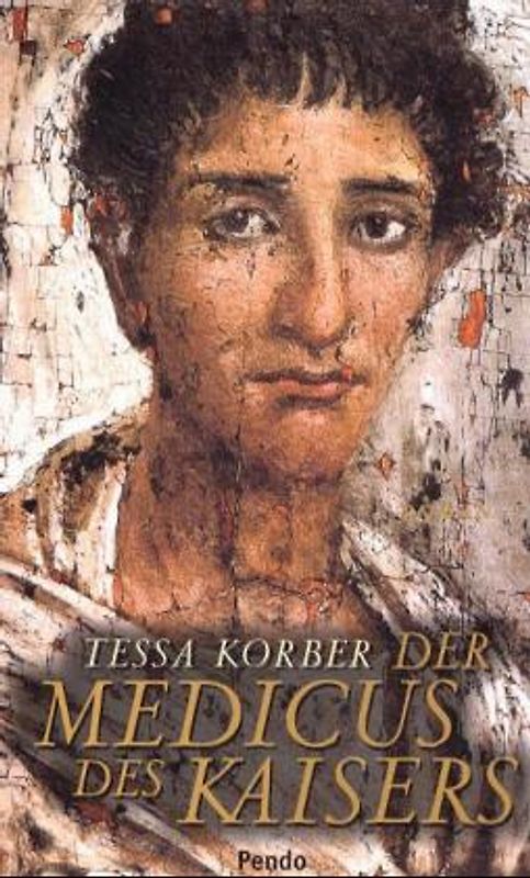 Der Medicus des Kaisers