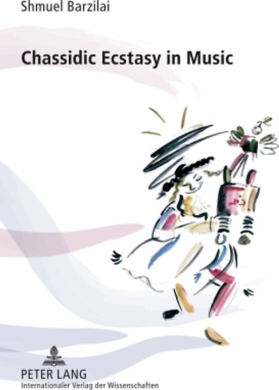 Chassidic Ecstasy in Music
